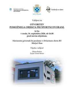 Vabilo otvoritev pomožnega objekta pri športni dvorani Vabilo otvoritev pomožnega objekta pri športni dvorani